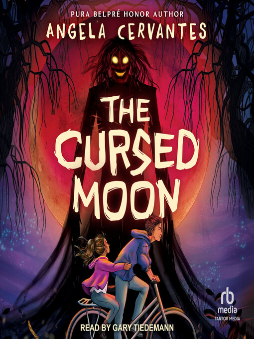 Title details for The Cursed Moon by Angela Cervantes - Available